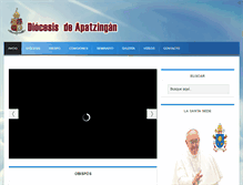 Tablet Screenshot of diocesisdeapatzingan.org.mx